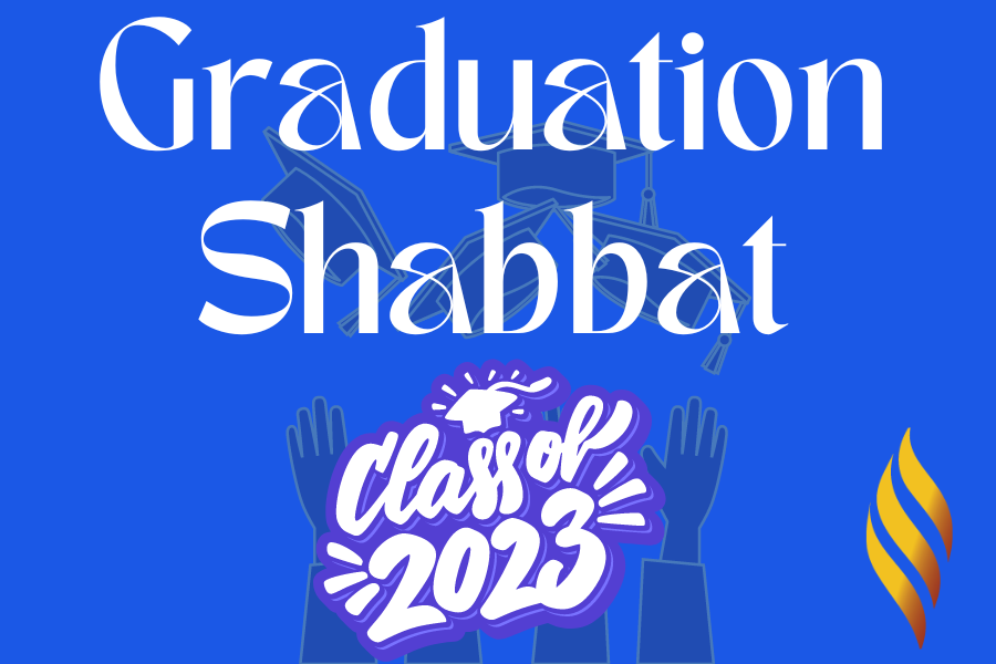 Graduation Shabbat