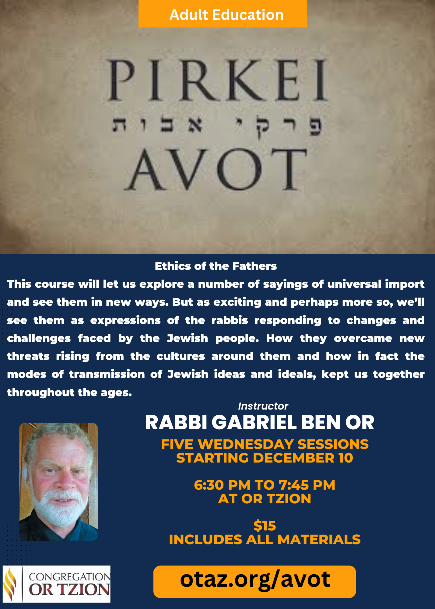 Pirkei Avot- Ethics of our Fathers